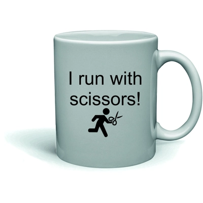 Pure Geek I run with scissors! mug