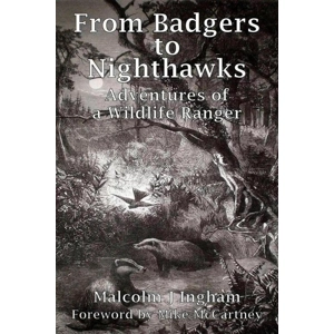 From Badgers to Nighthawks: Adventures of a Wildlife Ranger
