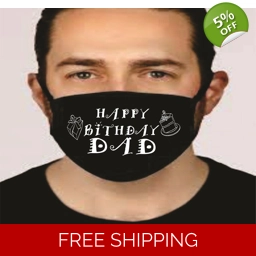 Happy Birthday Dad Face Masks Cotton Washeable Social Dist..