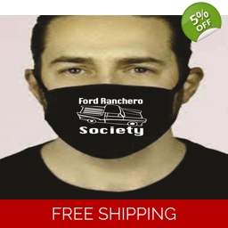 Ford Ranchero Society Face Mask Cotton Washeable stop the ..