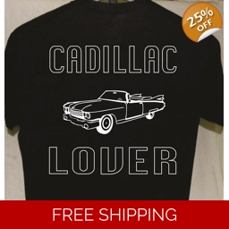Cadillac Lover T shirt more tshirts listed for sale Great ..
