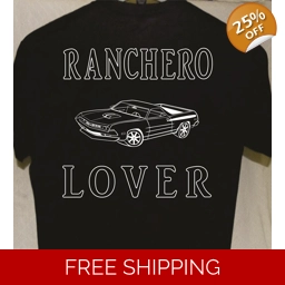 Ford Ranchero Lover T shirt more tshirts listed for sale G..
