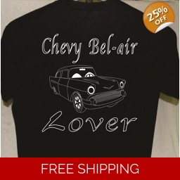 Chevy Belair Lover T shirt more t shirts listed for sale G..