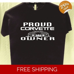 Corvette Proud Owner T shirt Great Gift for a Friend