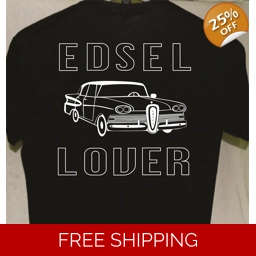 Edsel 1958 4 Door Lover T shirt more t shirts for sale Gre..