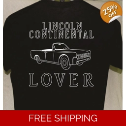 Lincoln Continental Lover T shirt more t shirts for sale G..