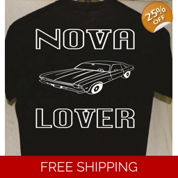 Chevy Nova Lover T shirt more t shirts listed for sale Gre..
