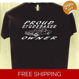 Studebaker Proud Owner T shirt Great Gift for a Friend
