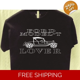 Ford Model T T Lover T shirt Great Gift for a Friend