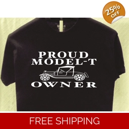 Ford Model T Proud Owner T shirt Great Gift for a Friend