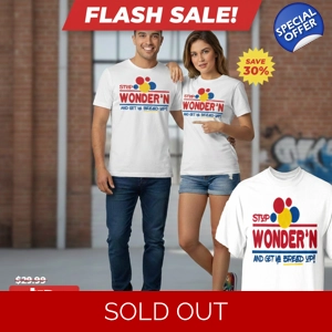 Stop Wonder Shirt