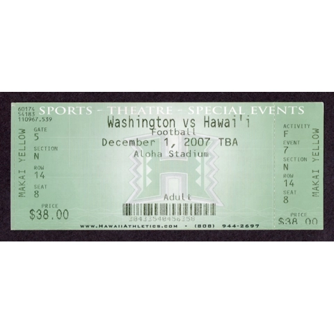 2007-12-01 Washington Huskies vs Hawaii Warriors Football Aloha Stadium Full Box Office Ticket Hawaii Undefeated Season Final Game Colt Brennan