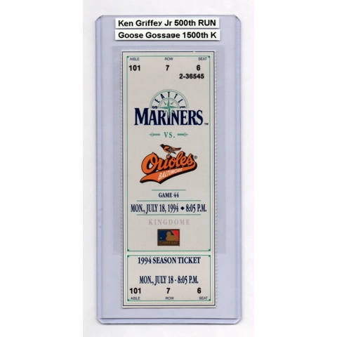 Ken Griffey Jr 500th RUN The Kid 1994-07-18 Seattle Mariners vs Baltimore Orioles Full Season Ticket KINGDOME Rich Goose Gossage 1500th STRIKEOUT