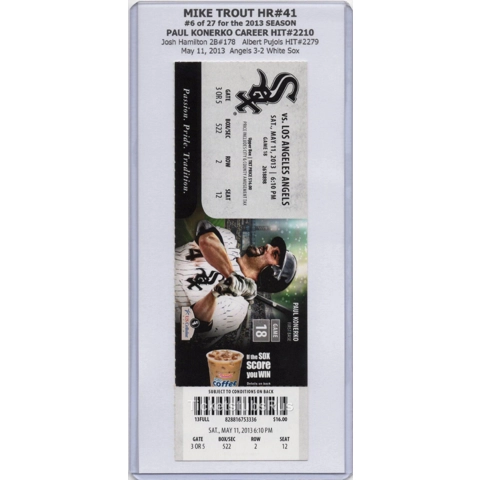 Mike Trout HR #41 METEOR 2013 White Sox Angels 5/11 Full Ticket PAUL KONERKO