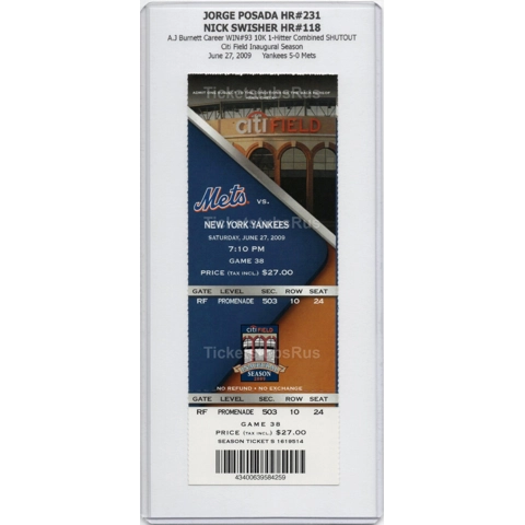Jorge Posada HR #231 Burnett 10K 1-HITTER 2009 Mets vs Yankees 6/27 Full Ticket
