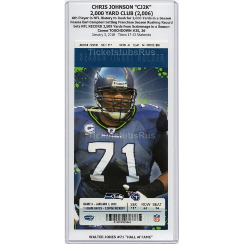Chris Johnson CJ2K NFL RECORD 2,509 Yards 2010 Seahawks Titans 1/3 Full Ticket