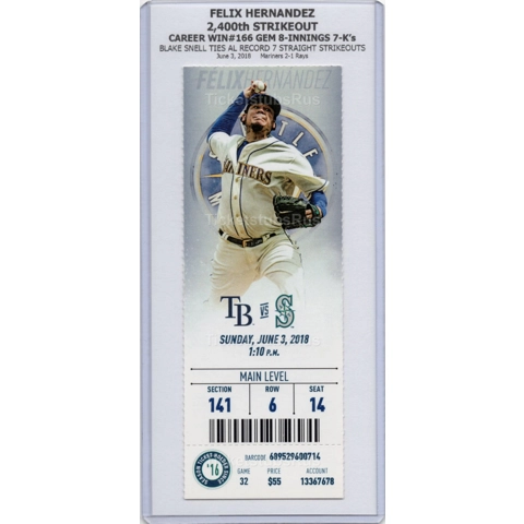 Felix Hernandez 2400th STRIKEOUT WIN#166 GEM 2018 Mariners Rays 6/3 Full Ticket