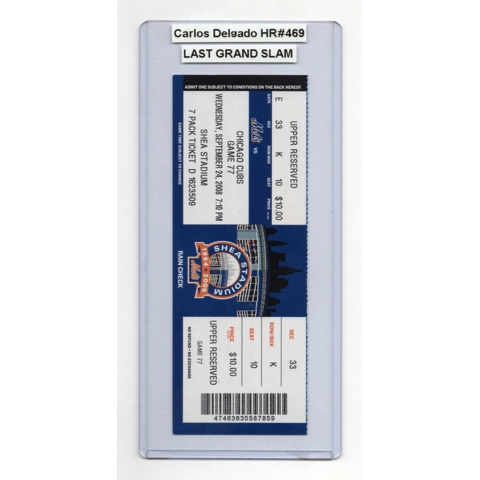 CARLOS DELGADO HR#469 LAST GRAND SLAM Mets Cubs 9/24/2008 Full Ticket RAMIREZ HR