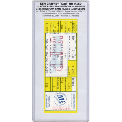 Ken Griffey HR #150 1st KINGDOME Father Son Teammates 1990 Mariners FULL Ticket