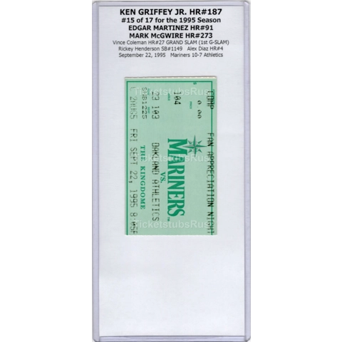 Ken Griffey Jr HR-187 Martinez HR-91 Mariners Athletics 9/22/1995 Ticket Stub