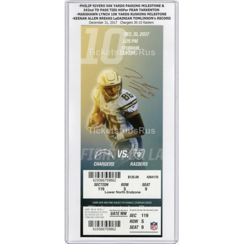 Philip Rivers 50K Lynch 10K MILESTONES 2017 Chargers Raiders 12/31 Full Ticket