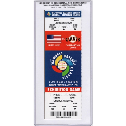 Griffey Jeter A-Rod WBC DEBUT World Baseball Classic 2006 USA GIANTS Full Ticket
