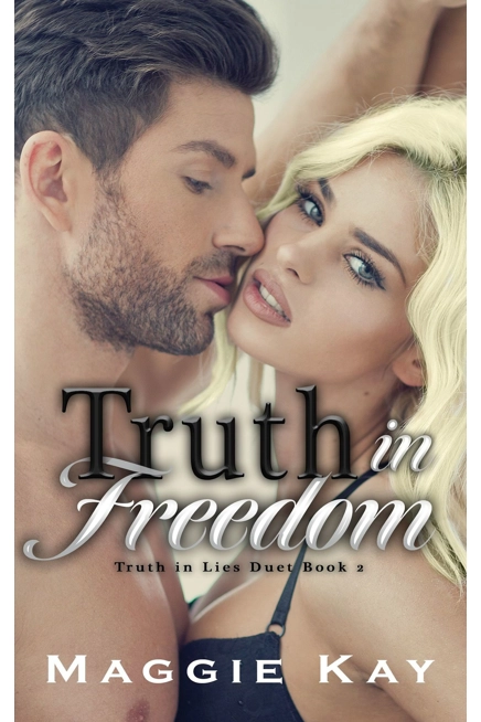 Signed Paperback - Truth in Freedom By Maggie Ka..