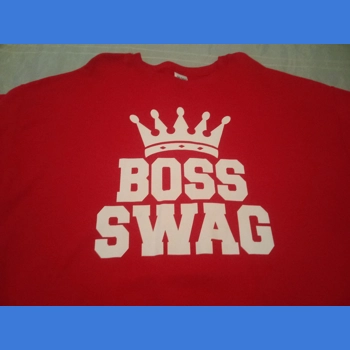 Boss swag sweat sh..