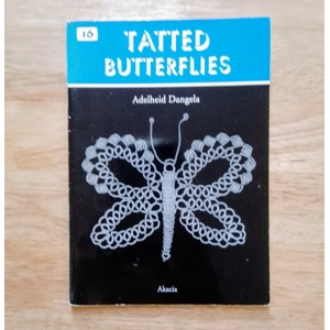 Tatted Butterflies Pattern Booklet by Adelheid Dangela
