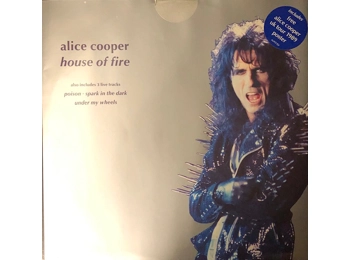 Alice Cooper - House Of Fire - UK Limited Edition 4 Track 12" Inc Tour Poster