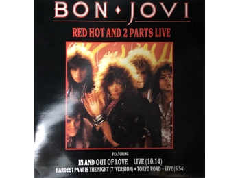 Bon Jovi - Red Hot And 2 Parts Live - UK Limited Edition 3 Track 12" Red Vinyl