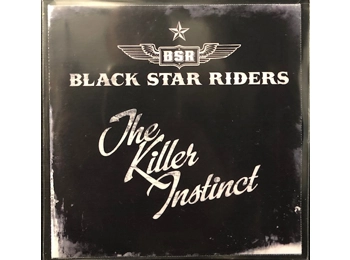 Black Star Riders - The Killer Instinct - 1 Track Promo CD In Custom Sleeve