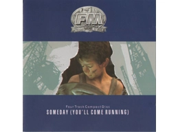 FM ‎– Someday You'll Come Running - UK 4 track CD Single