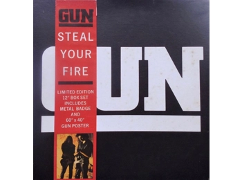 Gun – Steal Your Fire - UK Limited Edition 4 Track 12" Box Set