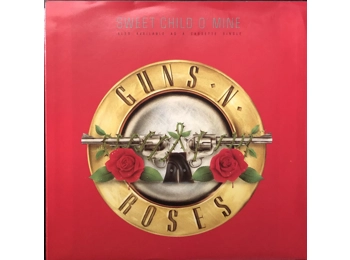 Guns N' Roses - Sweet Child O' Mine - Rare US 7" Black Vinyl