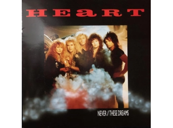 Heart - Never / These Dreams - Uk Limited Edition 2 Track 7" Gatefold Sleeve