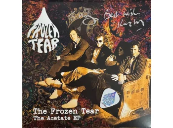 Frozen Tear  – The Acetate EP - 2026 Limited Edition Numbered 4 Track 7" EP Hand Signed