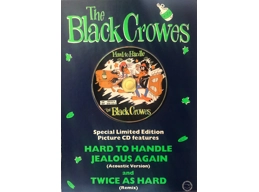 The Black Crowes - Hard To Handle - UK 2 Track Picture CD On Promotional A4 Card Display