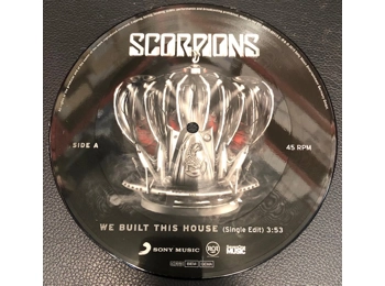 Scorpions - We Built This House ( Single Edit ) - Limited Edition 2 Track 7" Picture Disc In PVC Sleeve