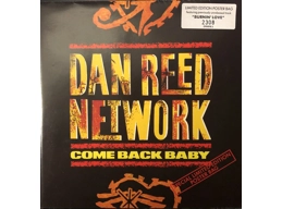 Dan Reed Network - Come Back Baby -