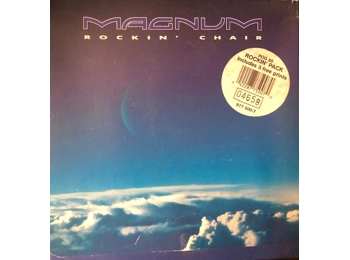 Magnum - Rockin' Chair - UK Limited Edition Numbered  2 Track 7" Rockin' Pack