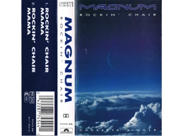 Magnum  ‎– Rockin' Chair  - UK 2 Track Cassette Single