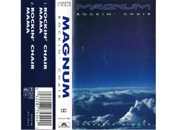 Magnum  ‎– Rockin' Chair  - UK 2 Track Cassette Single