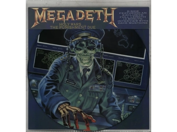 Megadeth – Holy Wars... The Punishment Due - UK Limited Edition 2 Track 12" Picture Disc