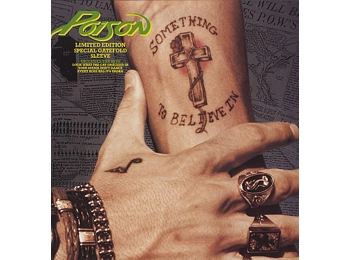 Poison – Something To Believe In - UK Limited Edition 12" 4 Track Black Vinyl Gatefold Sleeve