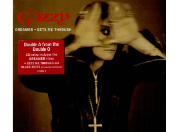 Ozzy Osbourne ‎– Dreamer • Gets Me Through - UK Enhanced 4 Track CD Single