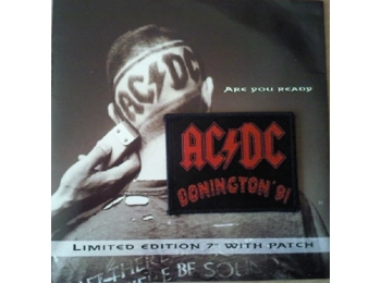 AC/DC ‎– Are You Ready - UK Limited Edition 2 Track 7" In Numbered Sleeve c/w Sew On Patch