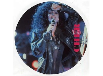 Cher ‎– If I Could Turn Back Time - UK Limited Edition 3 Track 12" Picture Disc In PVC Sleeve