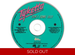 Tyketto ‎– Don't Come Easy - UK 10 Track 1st Press CD Album