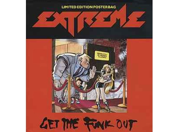 Extreme – Get The Funk Out - UK Limited Edition 3 Track 12" Poster Sleeve